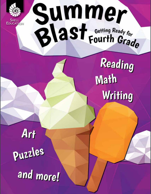 Summer Blast: Getting Ready for Fourth Grade